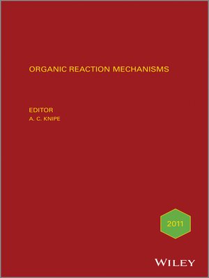 cover image of Organic Reaction Mechanisms, 2011